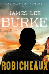 The Bookworm Sez: “Robicheaux” by James Lee Burke