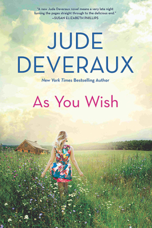 The Bookworm Sez: “As You Wish” by Jude Deveraux
