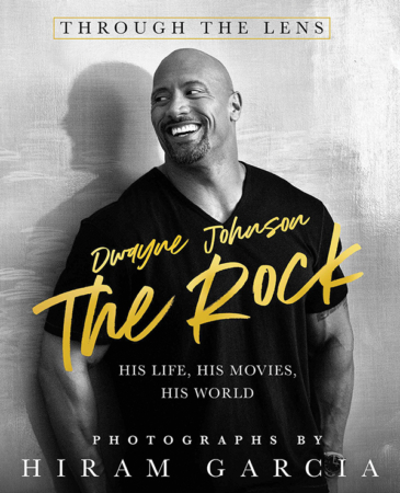 The Bookworm Sez: The Rock: Through the Lens: His Life, His Movies, His World