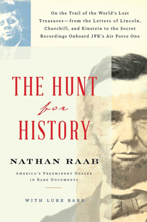 The Bookworm Sez: “The Hunt for History” by Nathan Raab