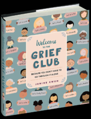 The Bookworm Sez: “Welcome to the Grief Club” by Janine Kwoh