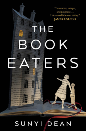 The Bookworm Sez: “The Book Eaters” by Sunyi Dean