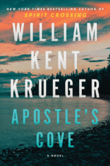 The Bookworm Sez: “Apostle’s Cove” by William Kent Krueger